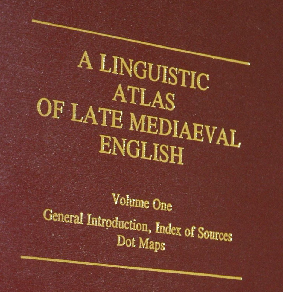 Front cover of volume 1 of A Linguistic Atlas of Late Mediaeval English